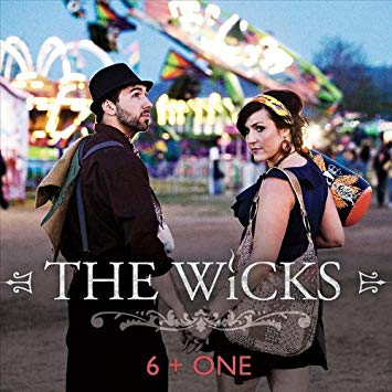 The Wicks – 6+One