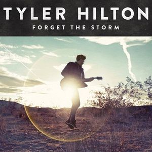 Tyler Hilton – Forget the Storm