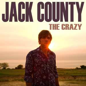 Jack County – The Crazy